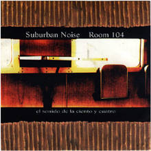 EP SUBURBAN NOISE / ROOM 104