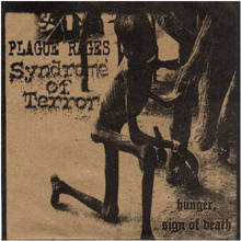 EP PLAGUE RAGES / SYNDROME OF TERROR