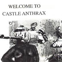 K7 V/A WELCOME TO CASTLE ANTHRAX