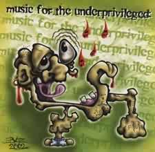 CD V/A MUSIC FOR THE UNDERPRIVILEDGED