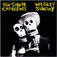 EP SAINTE CATHERINE (THE) / WISKEY SUNDAY