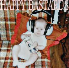 EP HAPPY BASTARDS / KISMET-HC
